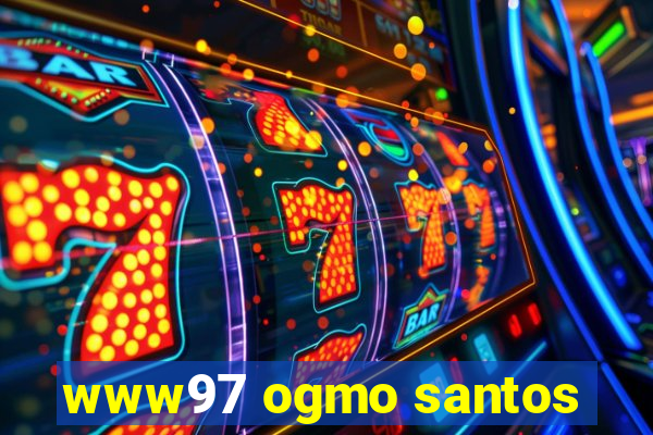 www97 ogmo santos